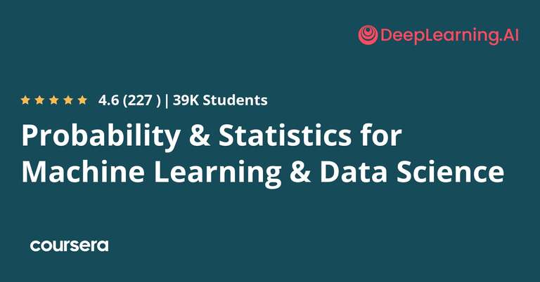 COURSERA: Kostenloser Onlinekurs Probability & Statistics for Machine Learning & Data Science mit Zertifikat und weitere Kurse