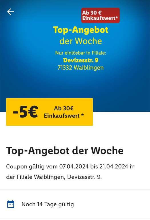 Lidl: 5 Euro Rabatt ab 30 Euro/ evtl lokal (Waiblingen, Glückstadt) und personalisiert