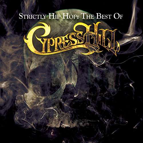 [Prime] Cypress Hill - Strictly Hip Hop: The Best Of [2x CD]