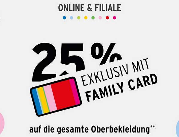 Ernsting's Family - 25% auf die gesamte Oberbekleidung exklusiv mit Family Card – Online & Filiale