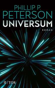 [eBook] "Universum" von "Phillip P. Peterson" (Osiander/Thalia/Amazon etc.) - Science Fiction