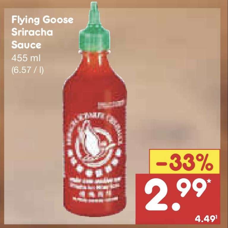 FLYING GOOSE Sriracha scharfe Chilisauce für 2,99€/455ml [Netto]
