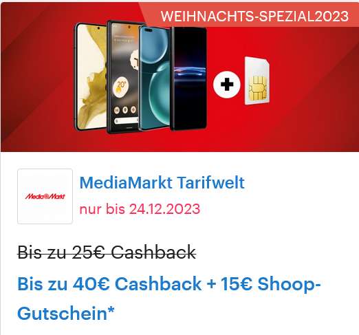 Shoop: MediaMarkt Tarifwelt 10€ + 15€ Cashback auf Mobilfunk, 40€ Cashback auf DSL