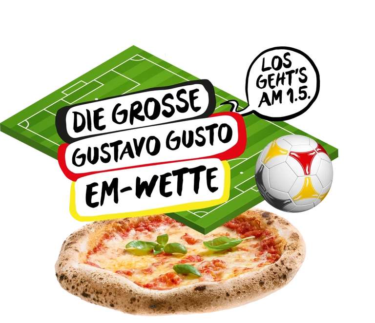 EM Pizza Wette - Gustavo Extra Luftig kaufen - Geld zurück (GzG), wenn Deutschland NICHT das Achtelfinale erreicht - 01.05 bis 15.06