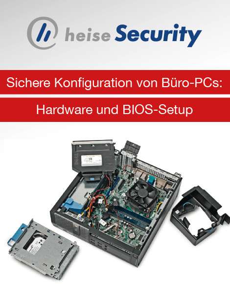 heise Sichere Konfiguration von Büro PCs – Hardware und BIOS-Setup