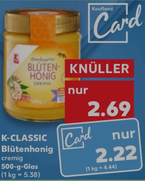 [KAUFLAND] K-Classic cremiger Blütenhonig | 500g | per Kaufland Card | ab 02.04. in Filialen