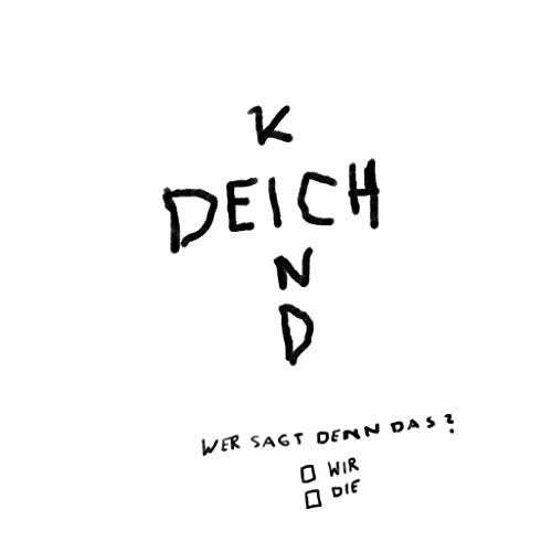 Deichkind – Wer sagt denn das? (Limited Deluxe Edition) (2CD) [prime]