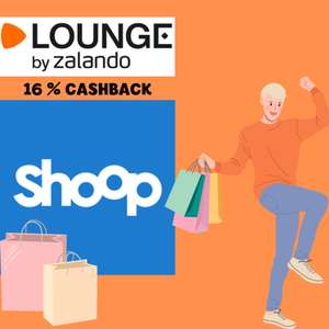 [shoop] Lounge by Zalando: 16 % Cashback + 10 € Shoop-Gutschein* + bis zu 75 % Rabatt auf ausgewählte Marken
