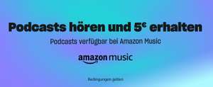 [amazon] -personalisiert- Podcast über Amazon Music hören 5€ Gutschein erhalten (bis 23.05.23 - MBW dann 20€)