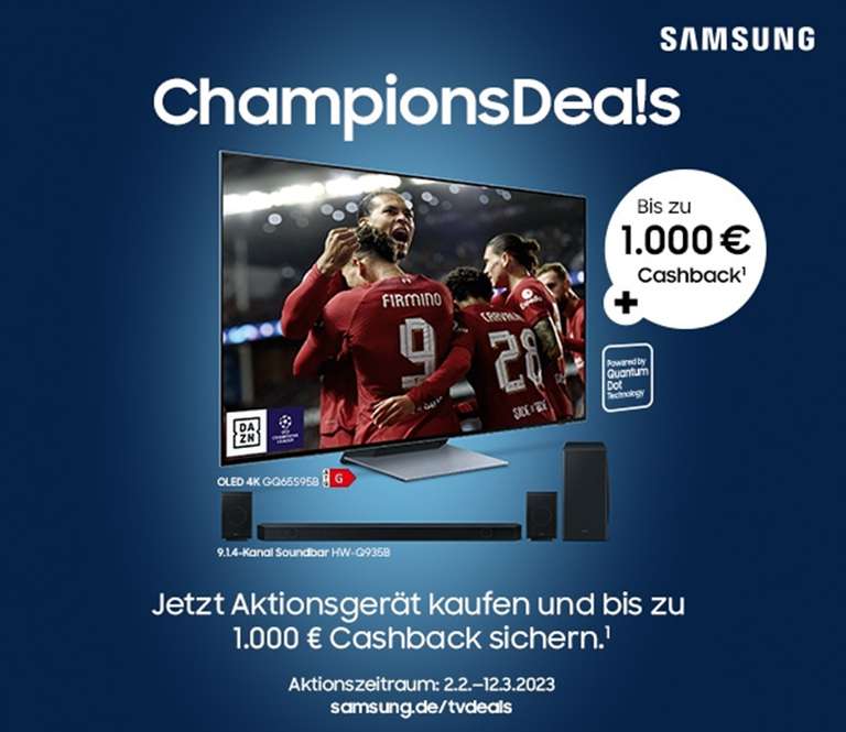 Aktion: Samsung Champions Deals - Bis zu 1.000€ Cashback!