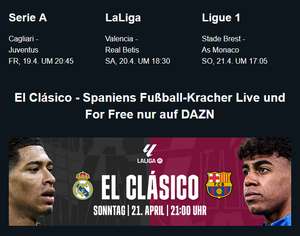 DAZN - Gratis Spiele [LaLiga - El Clásico Real Madrid vs. FC Barcelona]