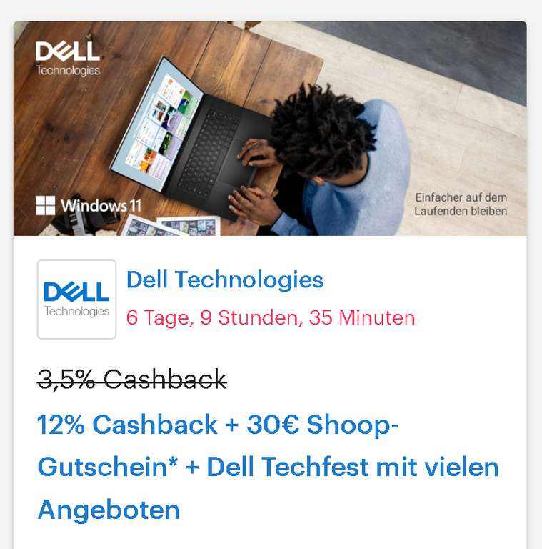 [Dell Technologies + Shoop] 12% Cashback + 30€ Shoop-Gutschein* + Dell Techfest mit vielen Angeboten