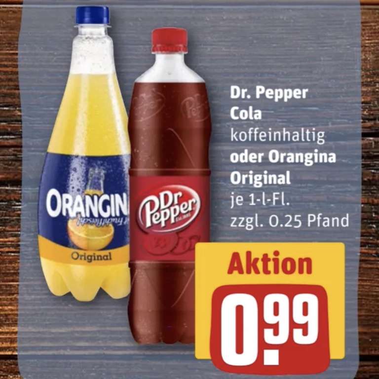 Dr. Pepper Cola 1000ml Fl. (99 Cent/Liter) oder Orangina Original bei REWE