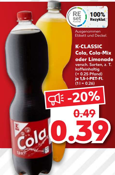 [KAUFLAND] K-Classic Cola, Cola-Mix oder Limonade auch Light 1,5L für 0,39€ statt 0,49€ ab 19.01.