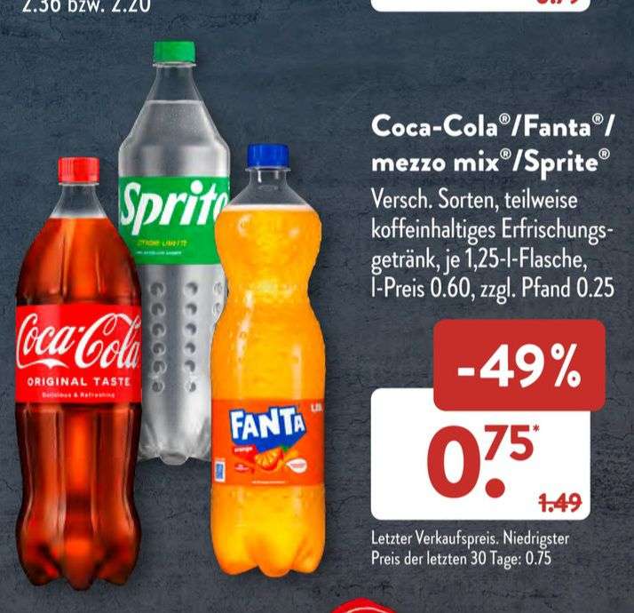 Aldi Süd ab 19.02. : Je 1,25l Flasche Coca-Cola, Fanta, Mezzo-Mix oder Sprite/ Literpreis: 60 Cent / endet am 24.02.24