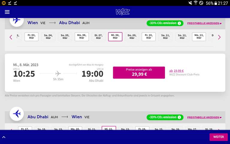 Wien - Abu Dhabi 19,99 / Return ab ca 79,99 Euro (mit kleinem Handgepäck +Membership Wizzair......