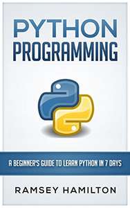 Freebie Python Programming: A beginner's guide to learn Python in 7 days E-Book (Kindle Ausgabe) (VPN USA)