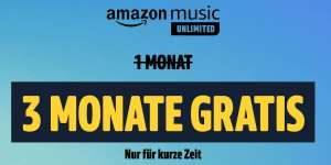 Amazon Music Unlimited 3 Monate kostenlos für Neukunden
