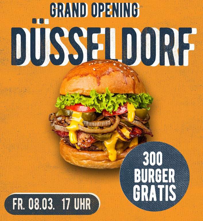 300 Burger Gratis [Roastersburger][Lokal Düsseldorf]