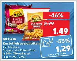 [Kaufland] McCain Kartoffelspezialitäten (Pommes), 1-2-3, Deluxe, Crispers, Potato Pops, 500-750 gr. Beutel, nur 1,29 € mit App, ohne 1,49 €