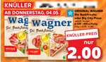 [Kaufland] 3x Wagner Big City Pizza oder Die Backfrische für 1,67 € pro Stück (Angebot + Coupon) - bundesweit