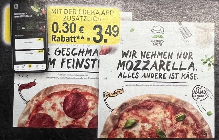 Gustavo Gusto Pizza für 3,49€ mit der Edeka App (Edeka Südbayern)