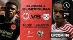 1. & 2. Bundesliga: Hoffenheim - Bayern | Frankfurt - RB Leipzig | BVB - Darmstadt | Leverkusen - Augsburg • kostenlose Livestreams (VPN)
