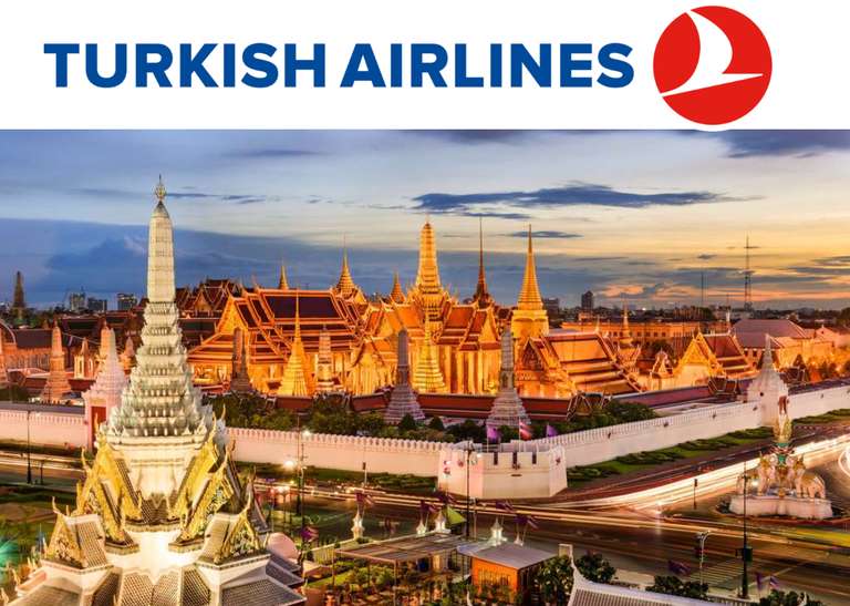 [Turkish Airlines Business Class] Flüge Paris - Bangkok | Hin & zurück | April - September 2023