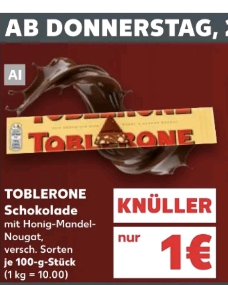 [Kaufland offline] Toblerone für 1€ (100gr.)