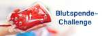 [Haema Blut- & Plasmaspende] 100€ / 70€ Freunde KwK Aktion | 50€ Gipfelstürmer Plasma Aktion | 20€ Blutspende-Challenge | Plasma Express