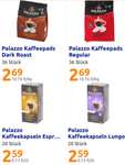 PALAZZO Kaffeekapseln (Nespresso komp.) 2,59€/20St. oder Kaffeepads (Senseo komp.) 2,69€/36St. bei ACTION