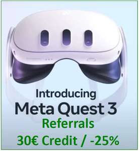 [Anleitung] Meta Quest 3 Device-Referrals (30€ Meta Store Guthaben) und Apps-Referrals (-25% Rabatt auf Spiele & Apps)