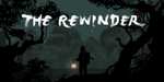 The Rewinder auf Xbox Series X|S & Xbox One oder PC (über Turkish Xbox Store)