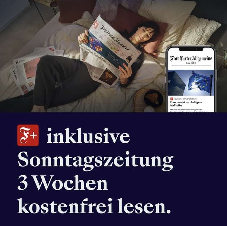FAS Frankfurter Allgemeine Sonntagszeitung (digital oder gedruckt) inkl. F+ 3 Wochen gratis