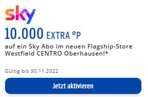 PAYBACK | 10.000 extra Punkte auf ein Sky Abo | lokal Flagship-Store Westfield CENTRO Oberhausen | evtl. personalisiert
