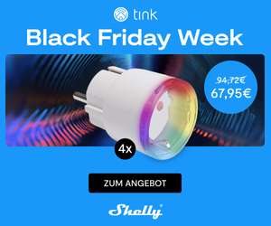 Black Friday bei tink | z.B. 4x Shelly Plus Plug S smarte Steckdose mit Verbrauchsmessung - 67,95€ / Netatmo Premium Wetterstation - 199,95€