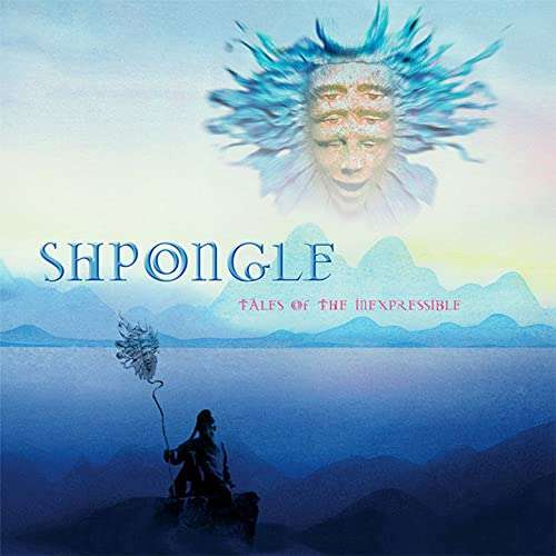 SHPONGLE - Tales Of The Inexpressible [Doppel-Vinyl 2 LP]