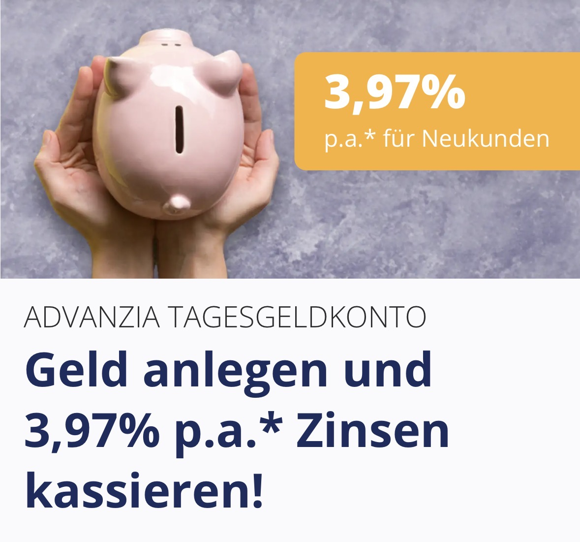 Advanzia 3,97% eff. p.a. Tagesgeld monatliche Zinsgutschrift ab 5.000 € für 3 Monate, Neukunden, AAA LUX-Einlagensicherung