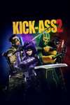 (VIDEO Streaming) Kick-Ass Teil 1 in HD & Teil 2 in 4K mit HDR/DV * zum Kauf für je 3,99€