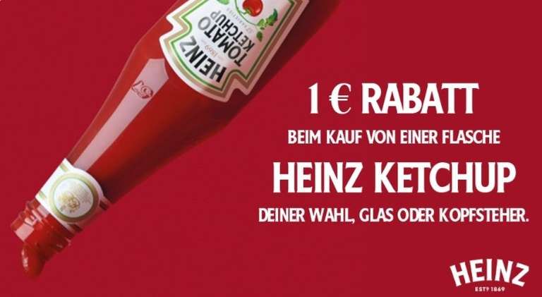 5x! Heinz Tomaten Ketchup für eff. 0,99€ nach 1€ Scondoo Rabatt! Nicht Bundesweit!!