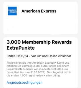 3000 Extra Membership Rewards für Umsatz in Höhe von 3500 Euro (ggfs. 6000 Punkte für 6500 Euro) bis 31.05.2024 [personalisiert]