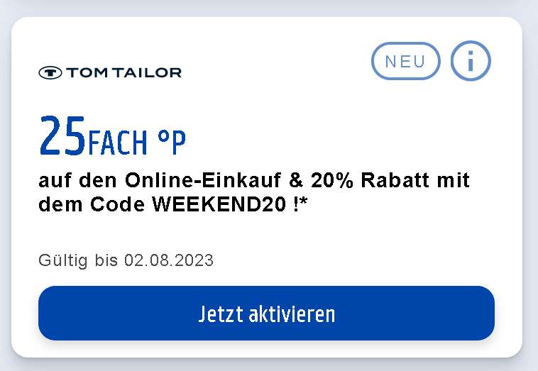 [Tom Tailor + Payback] 25-fach Payback-Punkte (12,5 %) auf den Online-Einkauf + 20 % Rabatt mit dem Code WEEKEND20 (Personalisiert)