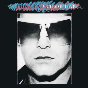 Vinyl Elton John - Victim Of Love (Prime)