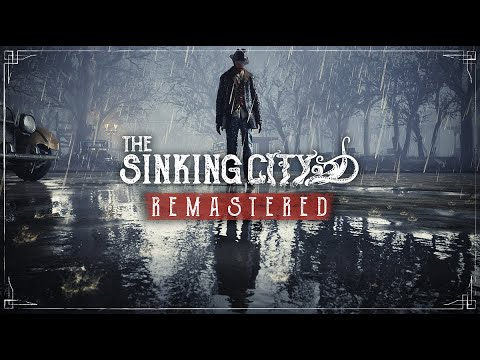 GOG - The Sinking City (Remastered) - Teil 2 auch seit Dienstag Verfügbar