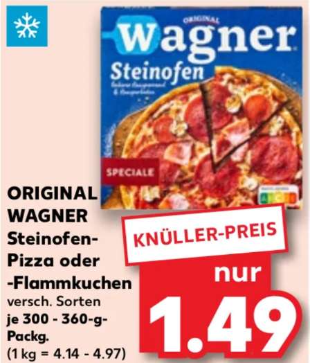 [Kaufland] 4x Original Wagner Steinofen-Pizza oder -Flammkuchen für 1,24 € pro Stück (Angebot + Coupon) - bundesweit