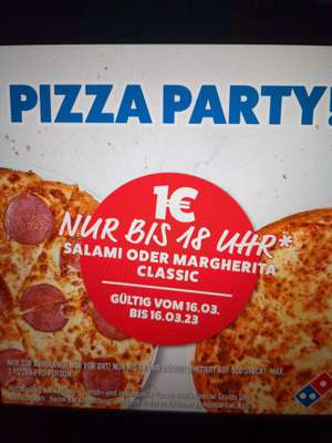 [LOKAL Frechen 50226 - 14 - 18 Uhr, nur am 16.03.23] Dominos Pizza - Classic Pizza Margherita oder Salami für 1€ (Details siehe Text)