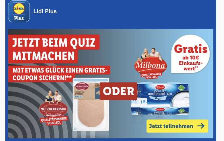 Lidl Plus Quiz + Lösungen| Gratis Produkt ab 10€ Einkaufswert (Griechischer Joghurt oder Packung Wurst)