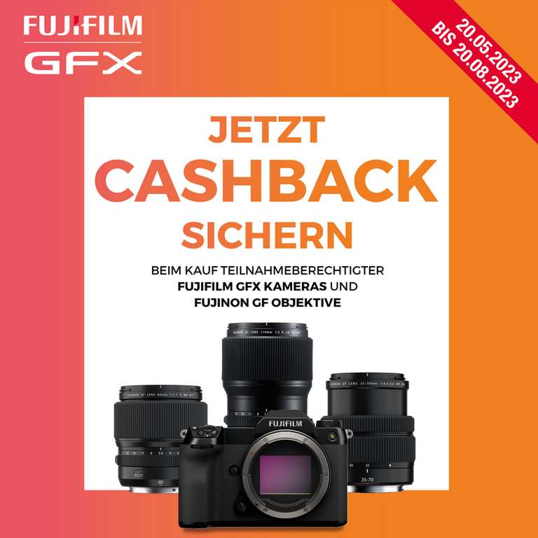 Fujifilm Cashback-Aktion auf GFX-Systemkameras (500€/800€) & GF-Objektive (200-600€)