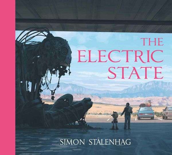 The Electric State von Simon Stålenhag (auf Englisch)