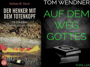 [amazon / kindle / thalia u.a.] Der Henker mit dem Totenkopf & Auf dem Weg Gottes | 2 Krimis | gratis | eBook, ePub